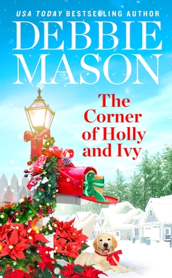 The Corner of Holly and Ivy - Mason, Debbie