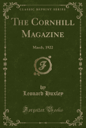 The Cornhill Magazine: March, 1922 (Classic Reprint)