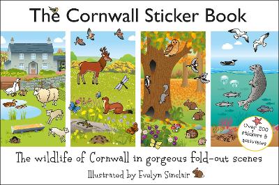 The Cornwall Sticker Book: The Wildlife of Cornwall in gorgeous fold-out scenes - 