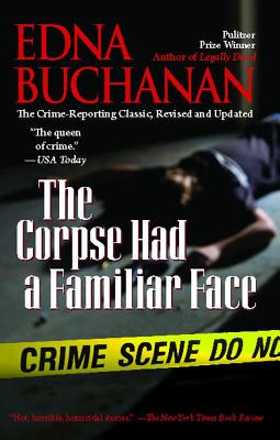 The Corpse Had a Familiar Face - Buchanan, Edna