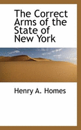 The Correct Arms of the State of New York