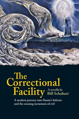 The Correctional Facility - Schubart, William H, and Singer, Mason (Designer)