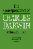 The Correspondence of Charles Darwin: Volume 9, 1861