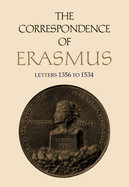The Correspondence of Erasmus: Letters 1356 to 1534, Volume 10