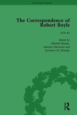 The Correspondence of Robert Boyle, 1636-1691 Vol 5 - Hunter, Michael, and Clericuzio, Antonio, and Principe, Lawrence M