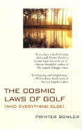 The Cosmic Laws of Golf (and Everything Else): 7