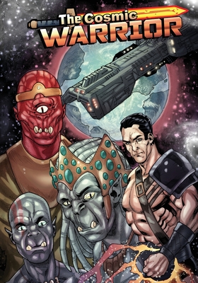 The Cosmic Warrior Issue #2 - Del Arroz, Jon, and Rodrigues, Cloves