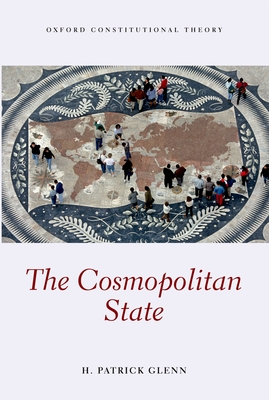 The Cosmopolitan State - Glenn, H Patrick