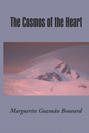 The Cosmos of the Heart