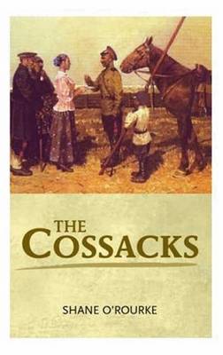 The Cossacks - O'Rourke, Shane