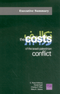 The Costs of the Israeli-Palestinian Conflict: Executive Summary