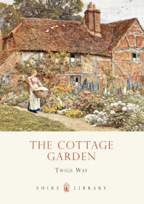 The Cottage Garden - Way, Twigs