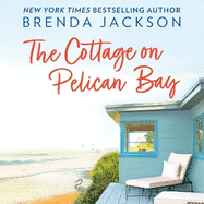 The Cottage on Pelican Bay