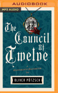 The Council of Twelve