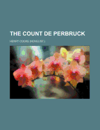The Count de Perbruck