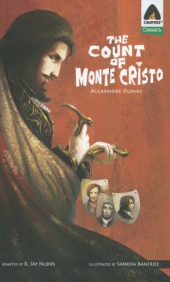 The Count of Monte Cristo - Dumas, Alexandre, and Nudds, R Jay (Adapted by)