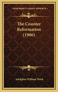 The Counter Reformation (1906)
