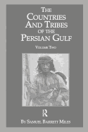 The Countries & Tribes Of The Persian Gulf