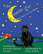 The Country Cat: that went to the Moon