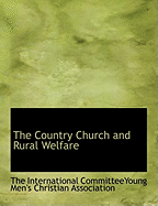 The Country Church and Rural Welfare