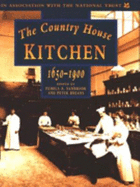 The Country House Kitchen