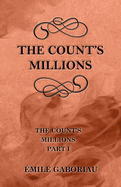 The Count's Millions (the Count's Millions Part I)