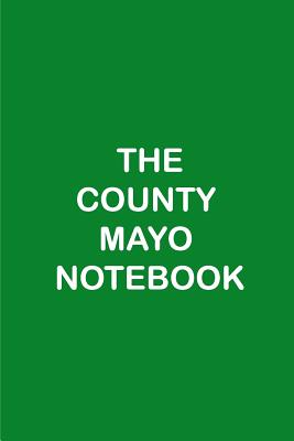The County Mayo Notebook - Publications, Charisma
