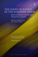 The Court of Justice of the European Union: Multidisciplinary Perspectives