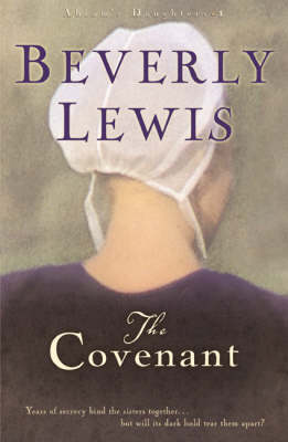 The Covenant - Lewis, Beverly, and Lilly, Aimee (Read by)