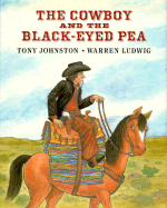 The Cowboy and the Blackeyed Pea