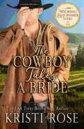 The Cowboy Takes a Bride