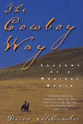 The Cowboy Way - McCumber, David