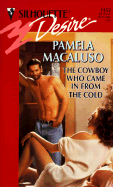 The Cowboy Who Came in from the Cold - Macaluso, Pamela