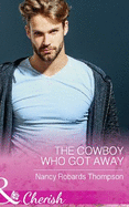 The Cowboy Who Got Away