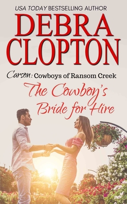 The Cowboy's Bride for Hire - Clopton, Debra