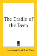 The cradle of the deep