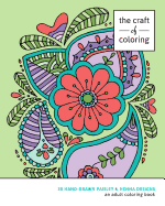 The Craft of Coloring: 30 Paisley and Henna Designs: An Adult Coloring Book