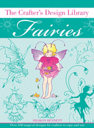 The Crafter's Design Library Fairies