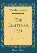 The Craftsman, 1731 (Classic Reprint)