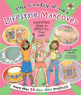 The Crafty Diva's Lifestyle Makeover: Awesome Ideas to Spice Up Your Life!