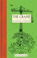 The crane.