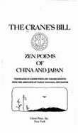 The Crane's Bill: Zen Poems of China and Japan