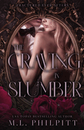 The Craving in Slumber: A Sleeping Beauty Mafia Romance