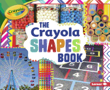 The Crayola (R) Shapes Book