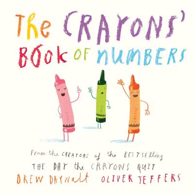 The Crayons' Book of Numbers - Daywalt, Drew