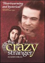 The Crazy Stranger - Tony Gatlif