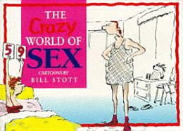 The Crazy World of Sex