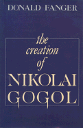 The Creation of Nikolai Gogol