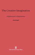 The Creative Imagination: Enlightenment to Romanticism