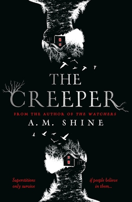 The Creeper - Shine, A.M.